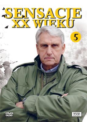 Sensacje XX wieku cz. 5. Wydawca: Telewizja Polska. SmakLiter.pl Opakowanie Sensacje XX wieku cz. 5