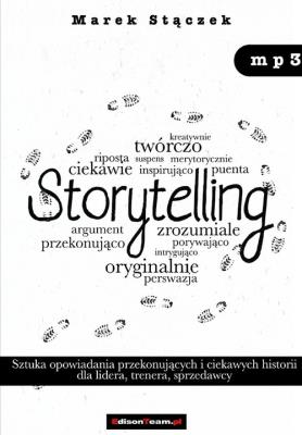 Storytelling - Audiobook. Autor: Marek Stączek. SmakLiter.pl Okładka książki Storytelling - Audiobook