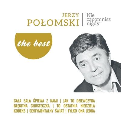 The best - Nie zapomnisz nigdy. Autor: Jerzy Połomski. SmakLiter.pl Okładka książki The best - Nie zapomnisz nigdy