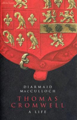 Thomas Cromwell A Life. Autor: MacCulloch Diarmaid. SmakLiter.pl Okładka książki Thomas Cromwell A Life