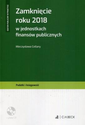 Okładka książki Zamknięcie roku 2018 w jednostkach finansów publicznych + CD