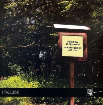 Zawsze gdzieś jest noc. Autor: Chojnowski Zbigniew. SmakLiter.pl Okładka książki Zawsze gdzieś jest noc