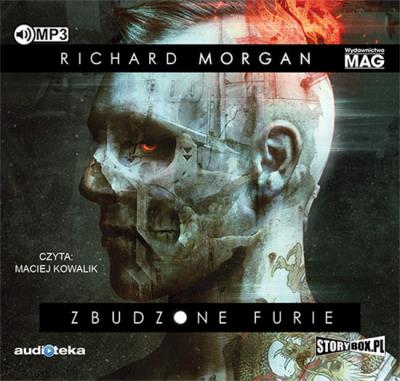 Zbudzone furie - Audiobook. Autor: Morgan Richard. SmakLiter.pl Okładka książki Zbudzone furie - Audiobook