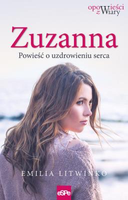 Zuzanna. Autor: Emilia Litwinko. SmakLiter.pl Okładka książki Zuzanna