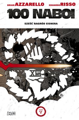 100 Naboi T.5. Autor: Brian Azzarello. SmakLiter.pl Okładka książki 100 Naboi T.5