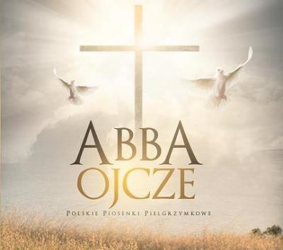 Opakowanie Abba Ojcze - polskie piosenki pielgrzymkowe CD
