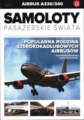 Okładka książki AIRBUS A330/340 SAMOLOTY PASAŻERSKIE ŚWIATA TOM 22