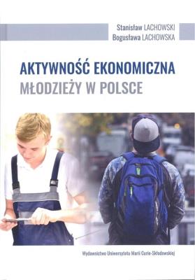Okładka książki Aktywność ekonomiczna młodzieży w Polsce