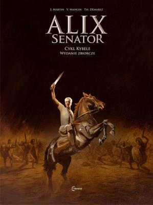 Okładka książki Alix Senator Wydanie zbiorcze Tom 2 Cykl Kybele