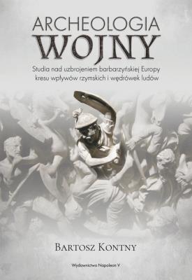 Okładka książki Archeologia wojny