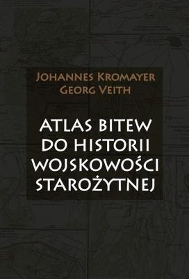 Okładka książki Atlas bitew do historii wojskowości starożytnej