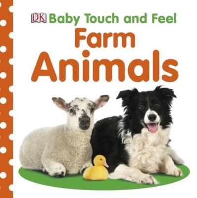 Okładka książki Baby Touch and Feel Farm Animals