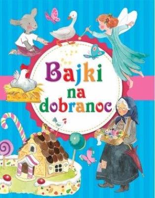 Okładka książki Bajki na dobranoc