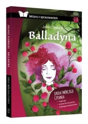 Balladyna z oprac. TW SBM. Autor: Juliusz Słowacki. SmakLiter.pl Okładka książki Balladyna z oprac. TW SBM