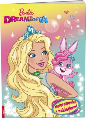 Okładka książki Barbie Dreamtopia Kolorowanka z naklejkami
