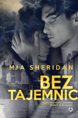 Bez tajemnic. Autor: Mia Sheridan. SmakLiter.pl Okładka książki Bez tajemnic