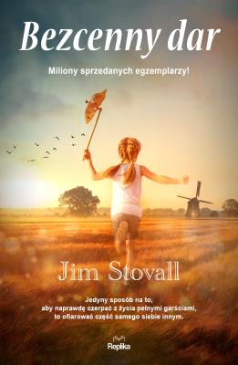 Bezcenny dar. Autor: Stovall Jim. SmakLiter.pl Okładka książki Bezcenny dar