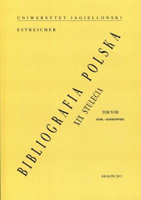 Okładka książki Bibliografia Polska XIX stulecia Tom 18