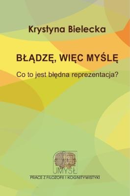 Okładka książki Błądzę, więc myślę.
