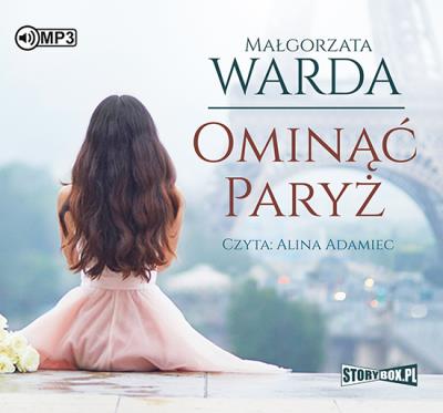Okładka książki CD MP3 OMINĄĆ PARYŻ