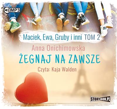 Okładka książki CD MP3 ŻEGNAJ NA ZAWSZE MACIEK EWA GRUBY I INNI TOM 2
