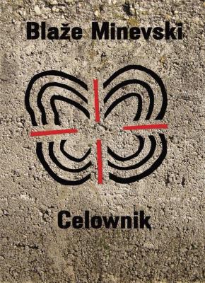 Celownik. Autor: Blaze Minevski. SmakLiter.pl Okładka książki Celownik