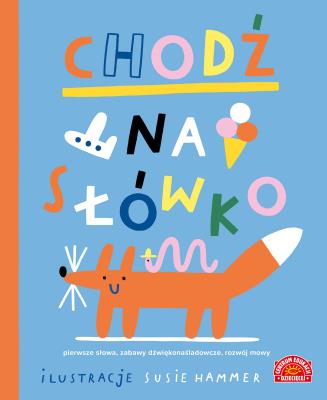 Chodź na słówko. Autor: Hammer Susie. SmakLiter.pl Okładka książki Chodź na słówko