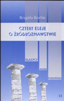 Cztery eseje o źródłoznastwie. Autor: Kurbis Brygida. SmakLiter.pl Okładka książki Cztery eseje o źródłoznastwie