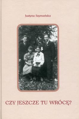 Okładka książki Czy jeszcze tu wrócę?