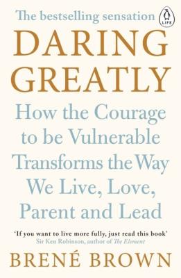 Daring Greatly. Autor: Brene Brown. SmakLiter.pl Okładka książki Daring Greatly