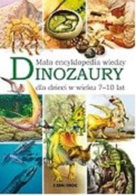 DINOZAURY MAŁA ENCYKLOPEDIA WIEDZY. Autor: Majewska Barbara. SmakLiter.pl Okładka książki DINOZAURY MAŁA ENCYKLOPEDIA WIEDZY