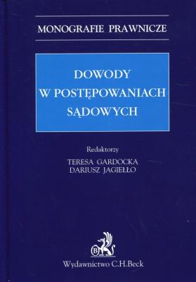 Dowody w postępowaniach sądowych. Wydawca: C.H. Beck. SmakLiter.pl Opakowanie Dowody w postępowaniach sądowych