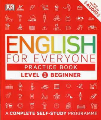 English for Everyone Practice Book Level 1 Beginner. Autor: Booth Thomas, Bowen Tim, Barduhn Susan. SmakLiter.pl Okładka książki English for Everyone Practice Book Level 1 Beginner