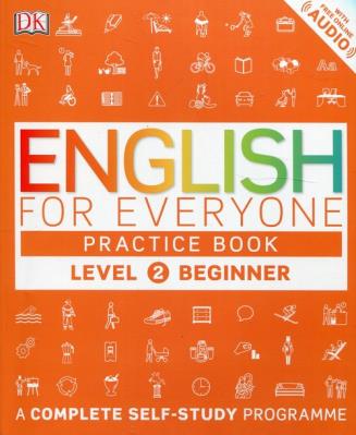 Okładka książki English for Everyone Practice Book Level 2 Beginner