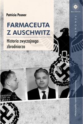 Farmaceuta z Auschwitz. Autor: Posner Patricia. SmakLiter.pl Okładka książki Farmaceuta z Auschwitz