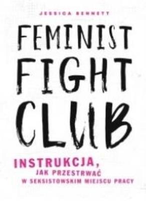Okładka książki Feminist Fight Club