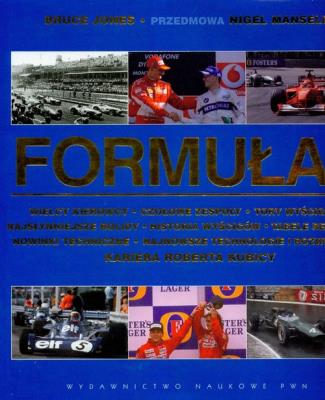 Formuła 1 Wielcy kierowcy czołowe zespoły. Autor: Jones Bruce. SmakLiter.pl Okładka książki Formuła 1 Wielcy kierowcy czołowe zespoły