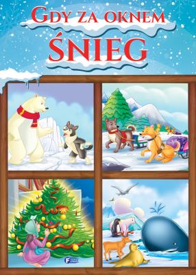Gdy za oknem śnieg. Autor: Opracowanie zbiorowe. SmakLiter.pl Okładka książki Gdy za oknem śnieg
