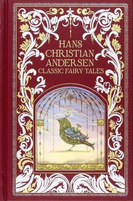 Okładka książki Hans Christian Andersen: Classic Fairy Tales