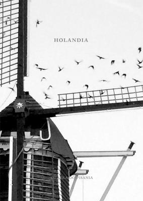 Holandia. Autor: Oczko Piotr. SmakLiter.pl Okładka książki Holandia