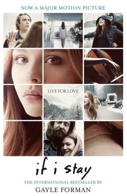 If I Stay. Autor: Forman Gayle. SmakLiter.pl Okładka książki If I Stay