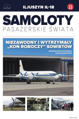 Okładka książki ILJUSZYN IŁ-18 SAMOLOTY PASAŻERSKIE ŚWIATA TOM 23