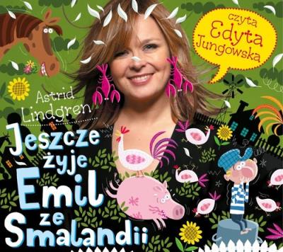 Jeszcze żyje Emil ze Smalandii audiobook. Autor: Lindgren Astrid. SmakLiter.pl Okładka książki Jeszcze żyje Emil ze Smalandii audiobook