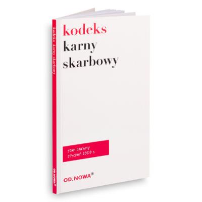 Kodeks karny skarbowy. Autor: Agnieszka Kaszok. SmakLiter.pl Okładka książki Kodeks karny skarbowy