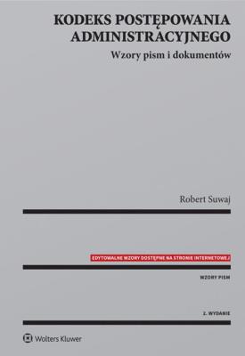 Okładka książki Kodeks postępowania administracyjnego Wzory pism i dokumentów