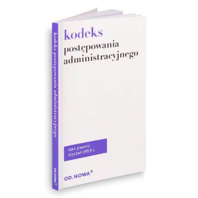 Kodeks Postępowania Administracyjnego. Autor: Agnieszka Kaszok. SmakLiter.pl Okładka książki Kodeks Postępowania Administracyjnego