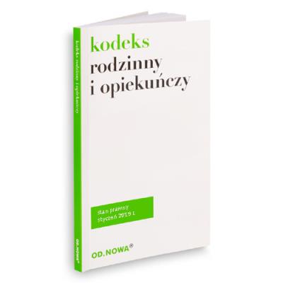 Kodeks Rodzinny i Opiekuńczy 2019. Autor: Agnieszka Kaszok. SmakLiter.pl Okładka książki Kodeks Rodzinny i Opiekuńczy 2019