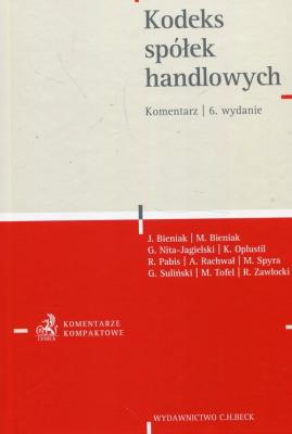 Kodeks spółek handlowych Komentarz. Autor: Bieniak Jacek, Bieniak Michał, Nita-Jagielski Grzegorz. SmakLiter.pl Okładka książki Kodeks spółek handlowych Komentarz