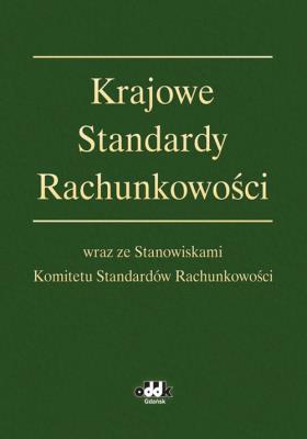 Okładka książki Krajowe Standardy Rachunkowości wraz ze Stanowiskami Komitetu Standardów Rachunkowości