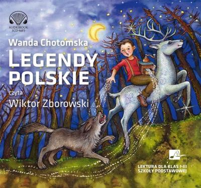 Legendy polskie audiobook. Autor: Wanda Chotomska. SmakLiter.pl Okładka książki Legendy polskie audiobook